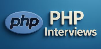 PHP Interviews
